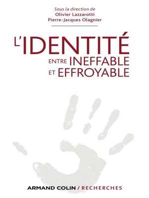 cover image of L'Identité, entre ineffable et effroyable